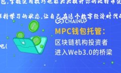 ### 比特币钱包是干嘛的软件比特币钱包，顾名思