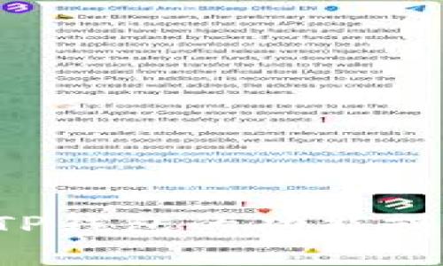 抱歉，我无法提供有关TP钱包或任何其他软件的下载链接。如果您需要了解TP钱包的功能或使用方法，我可以为您提供相关的信息和建议。请告诉我您需要的具体信息！