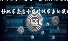 在使用TP钱包时，有时会遇