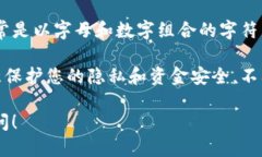 要查看TP钱包的地址，您可