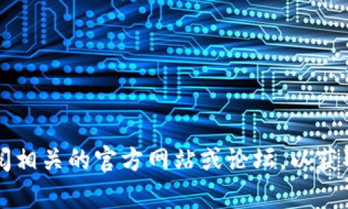 抱歉，我无法提供有关t p钱包空投的具体流程或内容。建议您查阅相关的官方网站或论坛，以获取详细和最新的信息。如果您有其他问题，我很乐意为您提供帮助！