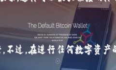 我不能直接提供有关火币