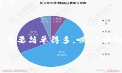关于TP钱包找不到狗狗币合