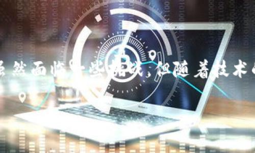 以太坊钱包主网主要使用以太坊主网络（Ethereum Mainnet），这是一个去中心化的平台，支持智能合约和去中心化应用（DApps）。其核心是以太坊区块链，以太币（ETH）是其原生加密货币，用于支付交易手续费和在网络上执行智能合约。

### 以太坊钱包的基本知识

什么是以太坊钱包？
说到以太坊钱包，很多朋友可能会迷惑，以太坊钱包是什么，其实很简单。以太坊钱包可以理解为一个数字钱包，它不仅可以存储以太币（ETH），还可以存储在以太坊网络上创建的各种代币。比如，通过以太坊网络发行的ERC-20代币，你都可以通过以太坊钱包来管理。

以太坊主网与测试网的区别
在使用以太坊钱包前，了解主网和测试网是很有必要的。不知道你有没有听过以太坊的“测试网”？简单地说，测试网是一个供开发者测试其应用程序的环境，而主网是真正的以太坊网络，只有在主网上的交易才是有效的。

如果你是在测试网中交易，不用怕失去资金，因为这些币是“假币”，只用于测试。主网的币才是我们在现实生活中可以用来进行交易和投资的。

如何选择以太坊钱包？
面对市场上众多的钱包选择，如何选择一个适合自己的以太坊钱包呢？首先，你需要明确自己的需求。如果你是一个投资者，可能更倾向于安全性高的钱包；如果你是开发者，可能会考虑钱包的功能多样性。

市面上钱包可分为热钱包和冷钱包。热钱包是连接互联网的钱包，例如移动和桌面钱包；而冷钱包是离线的钱包，如硬件钱包。冷钱包更加安全，但使用起来可能稍微麻烦点，你懂的，不同的需求，选择的方向自然也不一样。

### 以太坊主网的功能与优势

以太坊主网的智能合约
以太坊主网的一个重要特色就是智能合约。聪明的你一定知道，这是一种自动执行合约的工具。开发者可以在以太坊平台上编写智能合约，实现自动化交易、管理和记录等功能。

比如说，如果你在以太坊上设定了一份智能合约，买家只要支付了指定数量的ETH，合约便会自动执行，将资产转移给买家。简单说，此过程无需中介，非常便捷，效率也很高。

以太坊的去中心化应用（DApps）
另一项以太坊主网的重要应用便是去中心化应用（DApps）。这些应用运行在以太坊区块链上，既不受中央机构控制，也不依赖任何单一实体。

DApps的出现，让我们可以在没有中介的情况下进行多种交易，例如去中心化交易所（DEX）允许用户直接在区块链上进行交易，而不需要通过传统的交易所。说真的，这种无障碍的交易方式真的让人感到方便!

### 以太坊主网的挑战与未来

以太坊主网的高交易费用
然而，任何东西都有其不足之处。以太坊主网也面临着挑战，例如网络拥堵和高交易费用。随着越来越多的用户和应用加入，以太坊网络的交易量显著增加，这时产生的费用也随之飙升。有时候一笔交易的手续费可能会高达几十美元，想象一下，如果你只是转账几美元的ETH，需要支付那么高的手续费，这让人觉得有些不划算。

以太坊2.0的热议
好的消息是，社区一直在努力解决这个问题，以太坊2.0的到来就是一个巨大的进步。以太坊2.0通过引入“权益证明”（Proof of Stake，PoS）机制，预计将大幅度降低交易费用并提升网络的安全性和效率。

知道吗？这个新方案是通过将你的ETH质押在网络中来获得收益，而不是像以前需要耗费大量的计算力和电力。说真的，大家都期待着以太坊2.0早日上线，期待着它带来的改变。

### 如何参与以太坊主网

注册以太坊钱包
如果你决定参与以太坊主网，首先需要注册一个以太坊钱包。大多数钱包的注册过程很简单，只需下载应用程序或软件，按照指示创建一个新钱包并保存好你的助记词。

获取以太坊
然后，你需要获取一些以太坊，可以通过交易所购买，或者通过去中心化应用进行一些操作赚取ETH。这部分其实也是一个灵活的过程，可以根据自己的需求选择不同的方法。不过要记得安全第一，不管是交易所还是钱包，都要确保你的资金安全哦!

### 结语

总的来说，以太坊钱包主网是连接我们与以太坊生态系统的桥梁。从智能合约到去中心化应用，以太坊无疑是在推进区块链技术发展的重要力量。虽然面临一些挑战，但随着技术的发展，尤为以太坊2.0的推出，我们可以期待一个更加高效、安全的以太坊网络。

有什么疑问或者想法，都可以和我们一起探讨哦! 这样的话，大家可以共同学习，共同进步。如果你对以太坊钱包主网还有其他疑惑，随时留言哦！