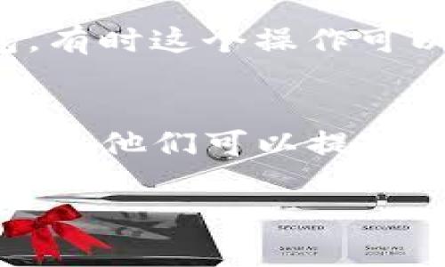 很抱歉，关于TP钱包（通常指的是加密货币钱包）不显示资产的问题，可能涉及多种原因。你可以尝试以下几种解决方案：

1. 检查网络连接
首先，确保你的设备有稳定的网络连接。有时候，网络不稳定可能导致钱包无法同步资产信息。

2. 更新钱包应用
确保你的TP钱包应用是最新版本。有时老版本可能存在bug，更新后可能解决显示问题。

3. 刷新资产列表
尝试手动刷新资产列表，通常在钱包的主界面上会有一个刷新按钮，点击后看看资产是否恢复显示。

4. 查看有效的网络节点
某些钱包使用特定的节点来获取网络信息，检查此设置是否正确，有时候切换到其他节点可能会有所帮助。

5. 重新导入钱包
如果你使用的是助记词或私钥，尝试重新导入钱包。有时这个操作可以强制钱包重新加载所有信息。

6. 联系客服支持
如果以上方法都不奏效，建议联系TP钱包的客服支持，他们可以提供更专业的帮助。

希望这些建议能帮到你！